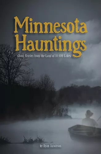 Minnesota Hauntings cover