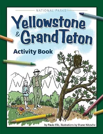 Yellowstone & Grand Teton Activity Book cover