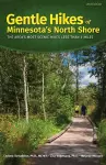 Gentle Hikes of Minnesota's North Shore cover