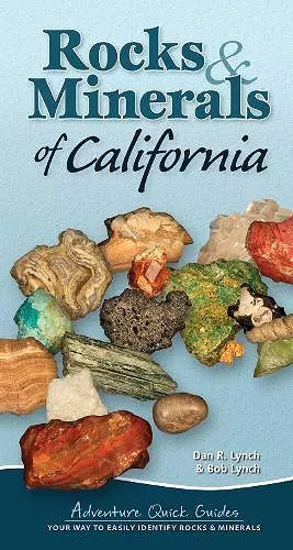 Rocks & Minerals of California cover