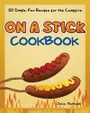 On a Stick Cookbook cover