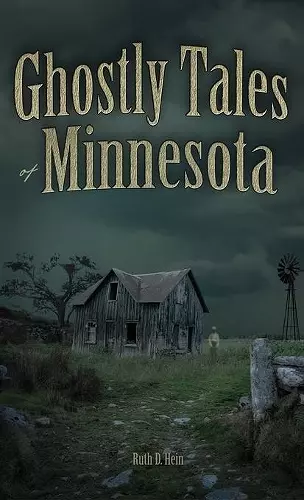 Ghostly Tales of Minnesota cover