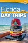 Florida Day Trips by Theme cover