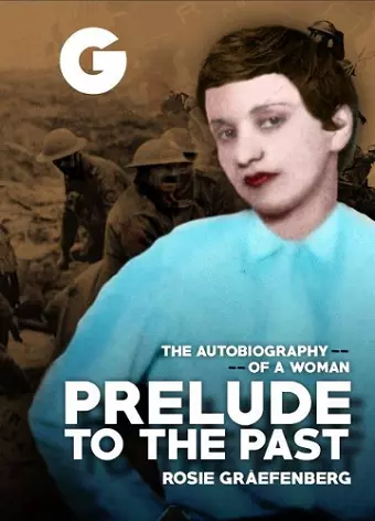 Prelude to the Past: The Autobiography of a Woman cover