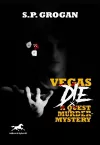 Vegas Die: A Quest Murder Mystery cover
