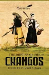 The Origins of the Changos cover