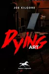 Dying Art cover