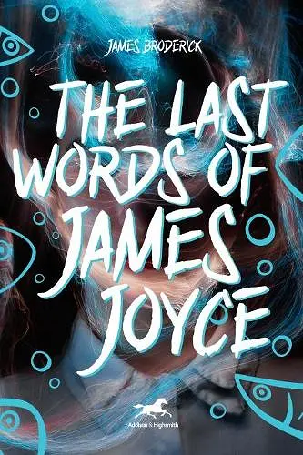 The Last Words of James Joyce cover