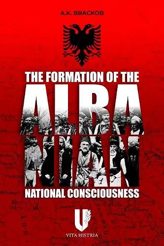 Formation of the Albanian National Consciousness cover