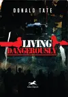 Living Dangerously cover