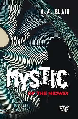 Mystic of the Midway cover