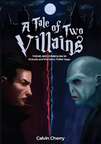 A Tale of Two Villains cover