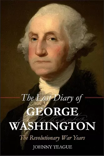 The Lost Diary of George Washington cover