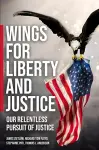 Wings for Liberty and Justice cover