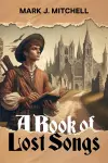 A Book of Lost Songs cover
