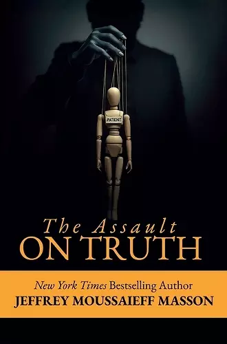 The Assault on Truth cover