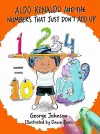 Aldo Renaldo and the Numbers That Just Don't Add Up cover