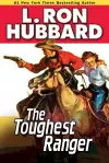 The Toughest Ranger cover