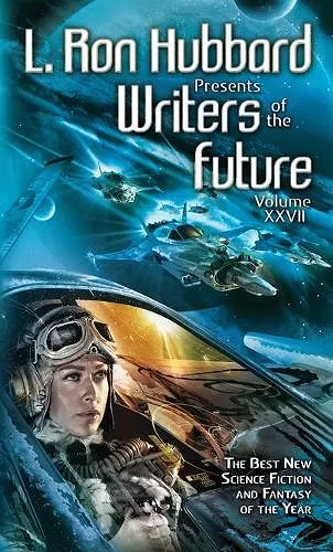 L. Ron Hubbard Presents Writers of the Future Volume 27 cover