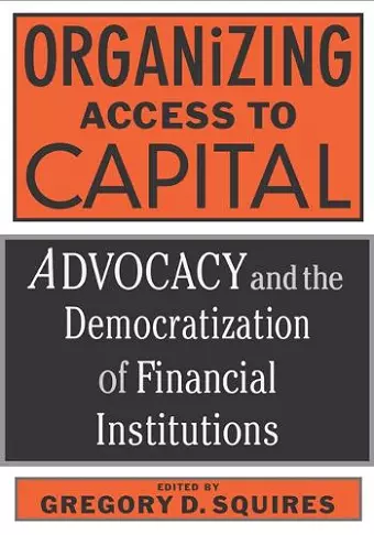 Organizing Access To Capital cover