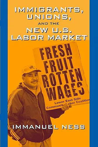 Immigrants Unions & The New Us Labor Mkt cover