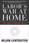 Labor'S War At Home cover