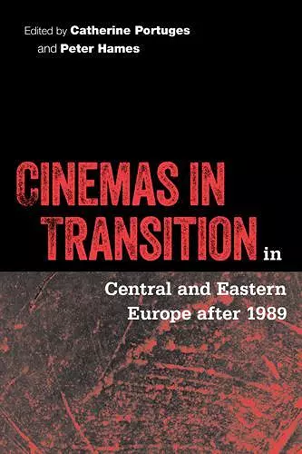 Cinemas in Transition in Central and Eastern Europe after 1989 cover