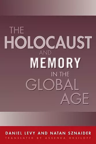 Holocaust And Memory In The Global Age cover