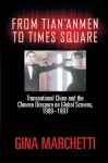 From Tian'anmen to Times Square cover