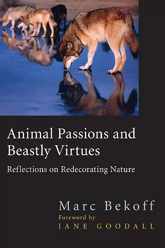 Animal Passions and Beastly Virtues cover