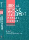Jobs and Economic Development in Minority Communities cover