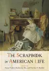 The Scrapbook in American Culture cover