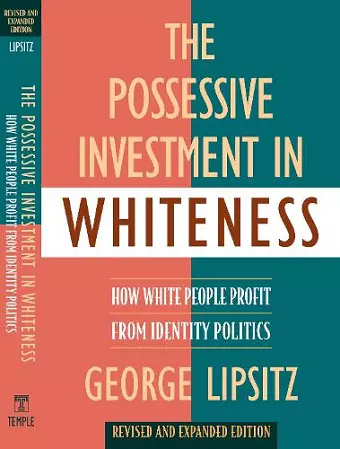 The Possessive Investment in Whiteness cover