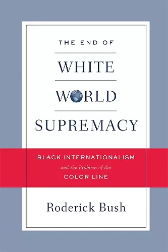 The End of White World Supremacy cover