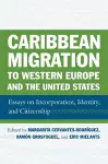 Caribbean Migration to Western Europe and the United States cover