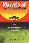Marvels Of The African World cover