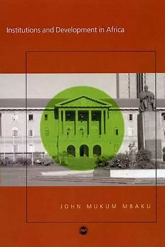 Institutions and Development in Africa cover