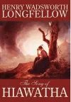 The Song of Hiawatha by Henry Wadsworth Longfellow, Fiction, Classics, Literary cover