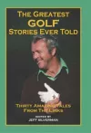 The Greatest Golf Stories Ever Told cover