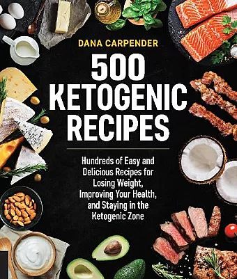 500 Ketogenic Recipes cover