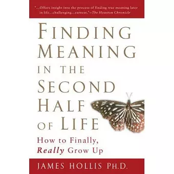 Finding Meaning in the Second Half of Life cover