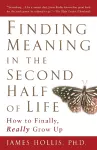 Finding Meaning in the Second Half of Life cover