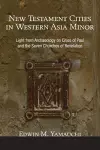 New Testament Cities in Western Asia Minor cover