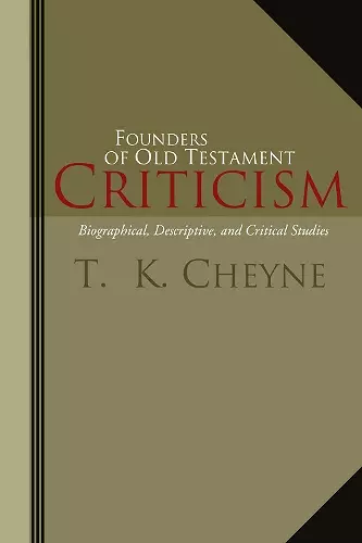 Founders of Old Testament Criticism cover