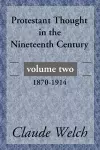 Protestant Thought in the Nineteenth Century, Volume 2 cover