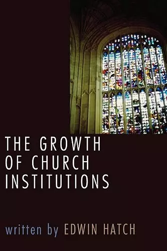 Growth of Church Institutions cover