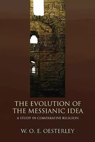 Evolution of the Messianic Idea cover