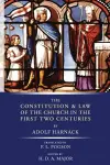 Constitution and Law of the Church in the First Two Centuries cover