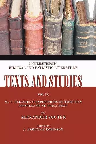 Pelagius's Expositions of Thirteen Epistles of St. Paul. II cover