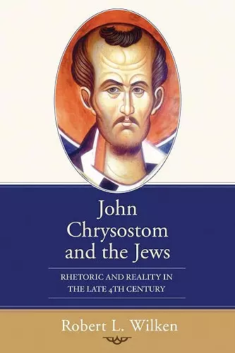 John Chrysostom and the Jews cover